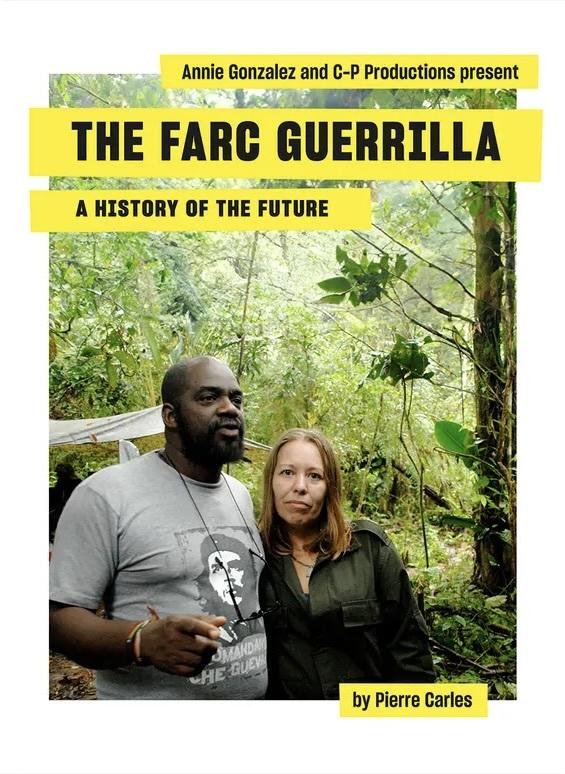 Guerrilla des FARC : l'avenir a une histoire
